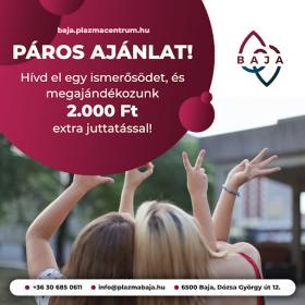 Páros ajánlat! Hívd el egy ismerősödet és megajándékozunk 2.000 Ft extra juttatással!